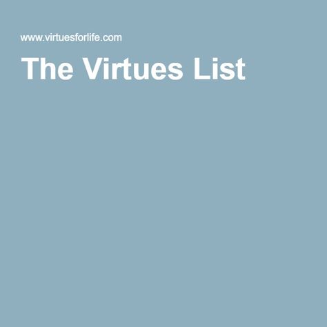 The Virtues List Catholic Theology, Catholic Bible, The Virtues, New Possibilities, First Holy Communion, Holy Communion, Decision Making, Spiritual Growth, For Life