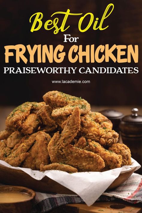 Best Oil For Frying, Frying Chicken, Fried Meat, Fried Chicken Tenders, Fry Chicken, Best Kitchen Tools, Grape Recipes, Crispy Chicken Wings, Chicken With Olives