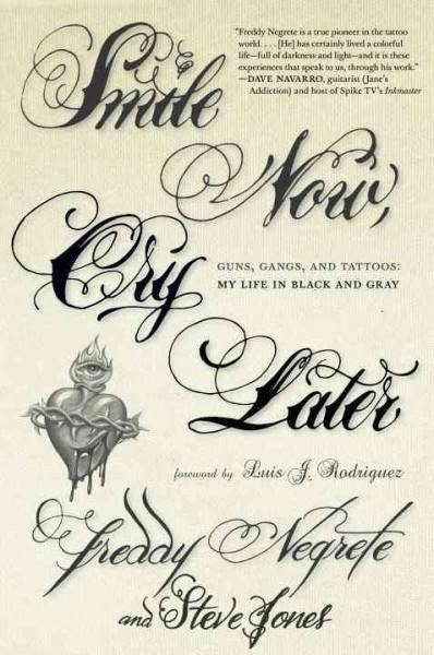 Smile Now, Cry Later: Guns, Gangs, and Ink-the Story of a Tattoo Art Legend Sara Fabel, Smile Now Cry Later, Laugh Now Cry Later, Chicano Lettering, Tattoo Lettering Styles, Chicano Style Tattoo, Calligraphy Tattoo, Latest Tattoos, Tattoo Lettering Fonts