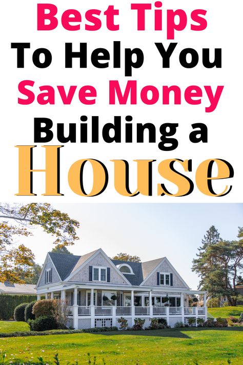 Cost Saving Home Building, Save Money Building A House, Saving Budget, Money Building, House On A Budget, Tips To Save Money, Home Building Tips, House Tips, Cabin Kits