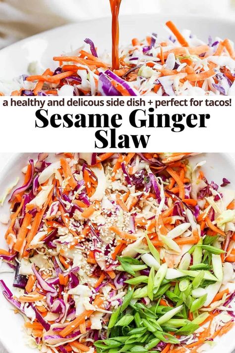 Sesame Ginger Slaw - a light, refreshing and flavorful sesame ginger slaw recipe that is perfect for tacos or as its own side dish! #sesamegingerslaw #sidedish #whole30recipes #homemadeslaw Asain Slaw, Coleslaw Healthy, Slaw Tacos, Slaw For Tacos, Ginger Slaw, Citrus Slaw, Asian Slaw Recipe, Asian Coleslaw, Sesame Ginger Dressing