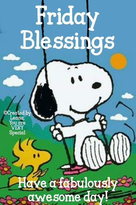 Happy Friday Humour, Snoopy Friday, Happy Friday Pictures, Friday Greetings, Good Morning Friday Images, Tweety Bird Quotes, Peanuts Quotes, Friday Inspirational Quotes, Good Morning Snoopy