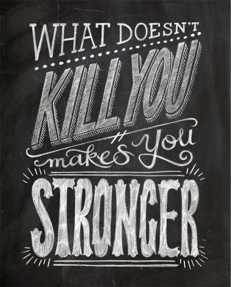 WHAT DOESN'T KILL YOU MAKES YOU STRONGER" CHALKBOARD TYPOGRAPHY ... Gym Decals, Chalkboard Art Print, Chalkboard Typography, Chalkboard Art Quotes, Chalkboard Wall Art, Chalkboard Writing, Handwritten Type, Logo Quotes, Chalkboard Lettering