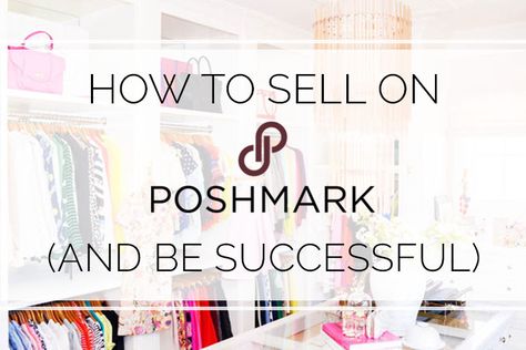 How To Sell On Poshmark, How To Sell Clothes, Business Ideas For Women Startups, Sell On Poshmark, What To Sell, Money Making Jobs, Money Making Hacks, Header Image, Always Learning