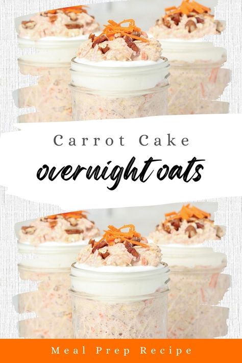 Oat Carrot Cake, Simple Carrot Cake, Carrot Cake Overnight Oats, Cake Overnight Oats, Breakfast Recipes For Kids, Oatmeal In A Jar, Sweet Carrots, Oatmeal Breakfast Cookies, Quick Breakfast Ideas