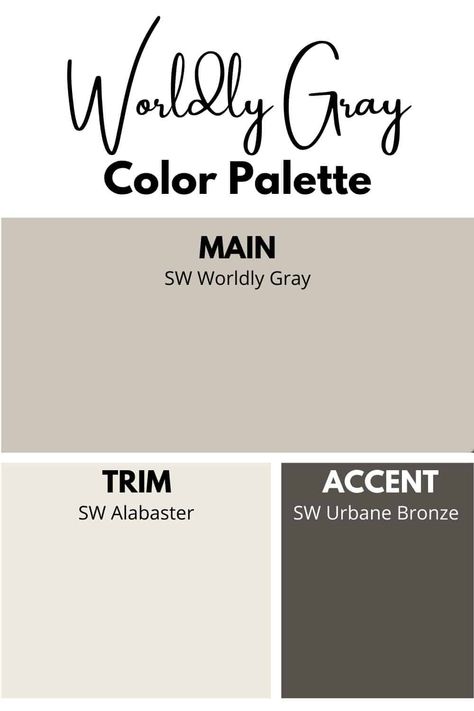 Sherwin Williams Worldly Gray, Worldly Gray, House Paint Color Combination, Greige Paint Colors, Greige Paint, Color Combinations Paint, Exterior House Paint Color Combinations, Exterior House Color, House Color Palettes