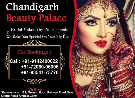 Are you looking for the best Bridal Makeup Service in Ambala? Don't wait, visit Chandigarh Beauty Palace - The perfect place that makes you look beautiful on your big day !!  To book an appointment:  Call Now :- +91-91424-00022, +91-72060-06006, +91-93541-75770  Email Id: info@chandigarhbeautypalace.com  Address:- Showroom no 123, Ground floor, Railway Road Near Grand Plaza Ambala Cantt Makeup Advertisement, Catwalk Makeup, Latest Bridal Makeup, Ambala Cantt, Makeup Artist Logo Design, Bridal Makeup Services, Makeup Poster, Beauty Salon Names, Beauty Salon Posters