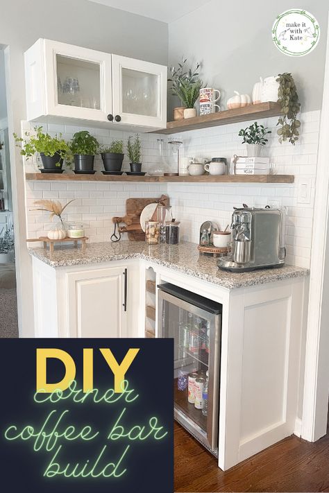 This diy corner coffee bar build includes base cabinets, a wine fridge surroung, floating shelves, backsplash and more. Coffee Bar In Corner Of Kitchen, Corner Kitchen Cabinet Coffee Bar, L Shaped Coffee Bar Ideas, Corner Kitchen Coffee Station, Bar Corner In Kitchen, Corner Shelves Coffee Bar, Corner Drink Station, Coffee And Wine Cabinet, Corner Cabinet Coffee Bar Ideas