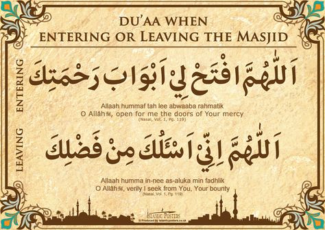 Duaa when entering and when leaving  the Masjid Surah Al Quran, Photo Album Quote, Islamic Prayer, Islamic Quotes Wallpaper, Islamic Posters, Islamic Teachings, Islamic Messages, Islamic Quotes Quran, Islam Facts