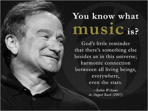 • “God’s Little Reminder” • Media Pa • Top Probate Lawyers • | • John B Whalen Jr Esq • Quotes For Musicians, August Rush, Robin Williams Quotes, Not Musik, Papa Roach, Ayat Alkitab, Garth Brooks, Musica Rock, I'm With The Band