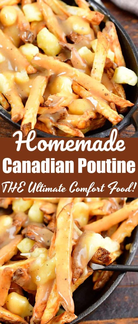 Poutine is the most incredible comfort food and it is made with only three simple parts: homemade French fries, gravy, and cheese curds! Fries And Gravy, French Fries With Cheese, Canadian Poutine, Poutine Fries, Gravy Fries, Poutine Recipe, Best French Fries, Canadian Dishes, Fried Cheese Curds