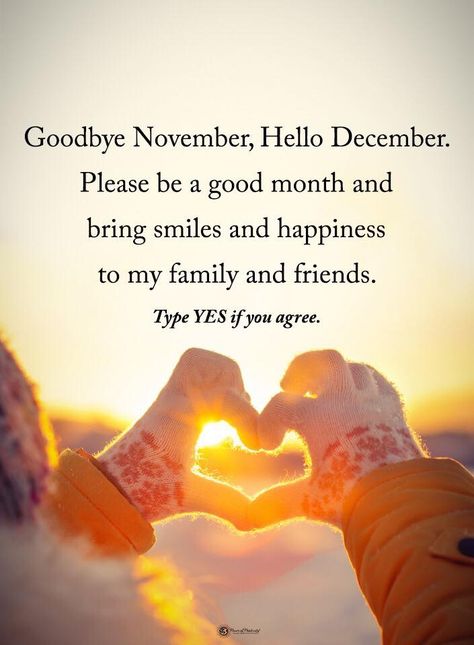 Goodbye November Hello December, Goodbye November, November Hello, Hello Goodbye, Hello November, Hello December, Christmas Quotes, Favorite Quotes, Google Chat