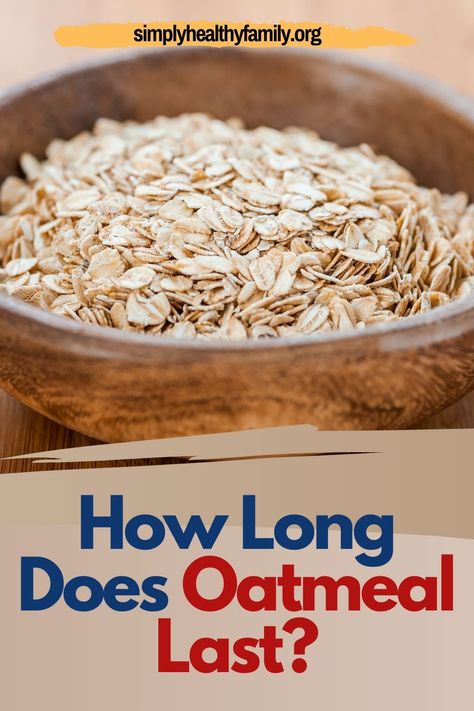 Oatmeal is a staple found in the average kitchen. To find out how long it will last, Simply Healthy Family’s guide tells you everything you need to know. We cover its shelf life in sealed and opened packages. Depending on the processing method the oatmeal’s expiration date will vary. Find out the signs to look for that show you when it’s time to toss the oatmeal away. Included are tips on how to make oatmeal last. Find out more here… #oatmealshelflife #oatmealexpirationdate #makeoatmeallast How To Store Oatmeal Long Term, Average Kitchen, Instant Oatmeal Packets, Make Oatmeal, Old Fashion Oats, Oatmeal Packets, Instant Oats, Food Advice, Instant Oatmeal