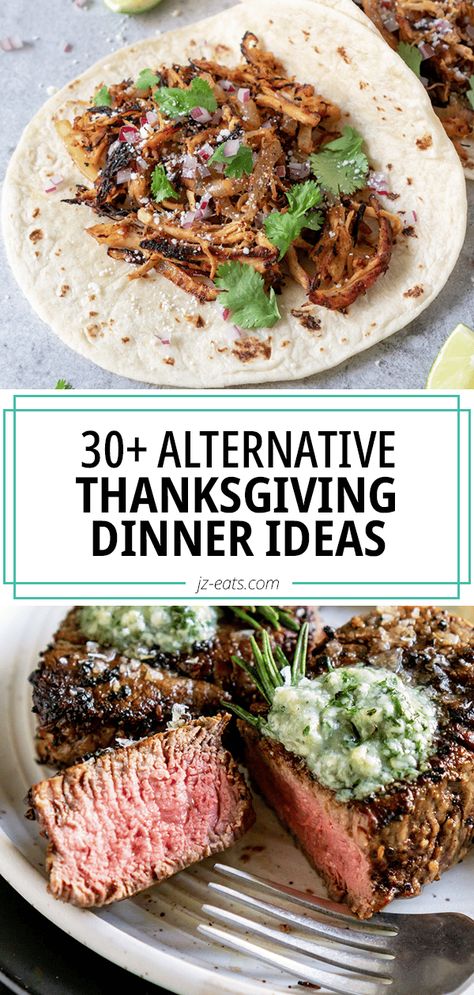 leftover turkey taco and filet mignon Alternative Meat For Thanksgiving, Chicken Thanksgiving Dinner Ideas, Thanksgiving Dinner Nontraditional, Thanksgiving Festive Food, Peru, Thanksgiving Entree Ideas, None Traditional Thanksgiving Dinner, Thanksgiving Entrees Not Turkey, Thanksgiving Meal Ideas No Turkey