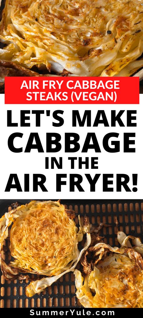 Air Fryer Cabbage Steaks Recipes, Airfryer Cabbage Steaks, Cabbage Steak Air Fryer, Cooked Cabbage Recipes Air Fryer, Air Fry Cabbage Steaks, Air Fry Cabbage Recipe, Keto Cabbage Steaks Air Fryer, Airfry Cabbage Recipes, Air Fried Cabbage Wedge