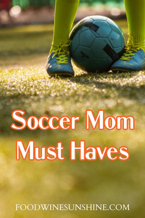 13 Soccer Mom Must Haves | There are some basic essentials that all sports parents need. As a soccer mom, these are 13 Soccer Mom Must Haves that are essential for me to bring to the field. | Food Wine Sunshine #soccermom #soccer #sports #parenting Soccer Mom Essentials, Travel Soccer Mom, Teaching Soccer Positions To Kids, How To Coach Soccer Kids, Coaching Kids Soccer, Best Fitness Watch, Becoming A Personal Trainer, Sports Parent, Healthy Body Images