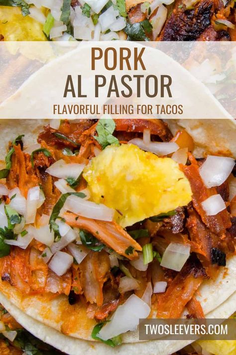 Pork Al Pastor Recipe | Flavorful Pork For Tacos El Pastor Recipe, Al Pastor Marinade, Pork For Tacos, Pastor Marinade, Pork Al Pastor, Al Pastor Recipe, Peanut Stew, Mexican Dish, Stove Top Recipes