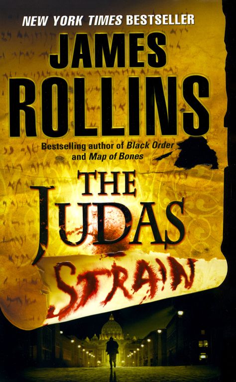 The Judas Strain: A Sigma Force Novel - James Rollins James Rollins, Terrifying Stories, Black Order, People Magazine, Any Book, Book Authors, Great Books, Bestselling Author, New York Times