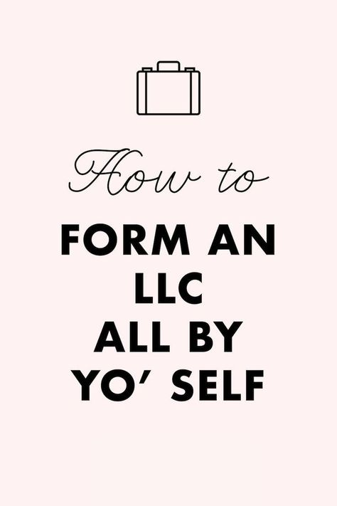 How to Form an LLC All By Yo’ Self #business #businesslife #LLC #forminganLLC Instagram Tips And Tricks, Llc Business, Business Organization, Business Plan Template, Album Design, Starting Your Own Business, Business Advice, Small Business Tips, Marketing Strategies