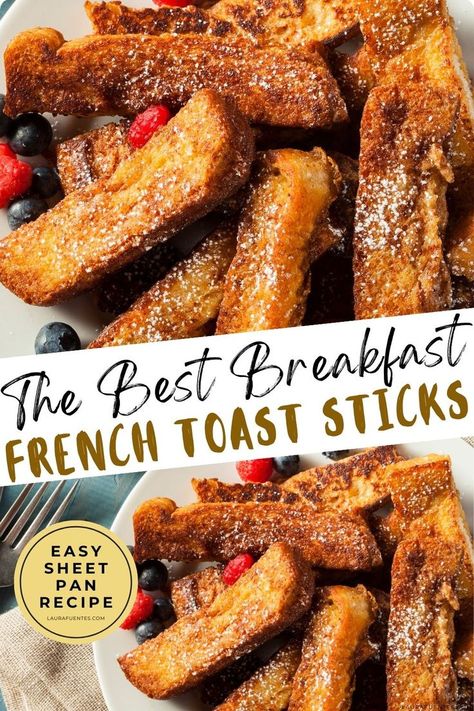 french toast sticks with powdered sugar, blueberries, and raspberries Airfryer French Toast Sticks, French Toast Sticks Oven, Frozen French Toast Sticks Casserole, Sheet Pan French Toast Recipe, French Toast Recipe With Flour, French Toast In Oven, Breakfast Sheet Pan Recipes, French Toast Bake Quick, French Toast With French Bread