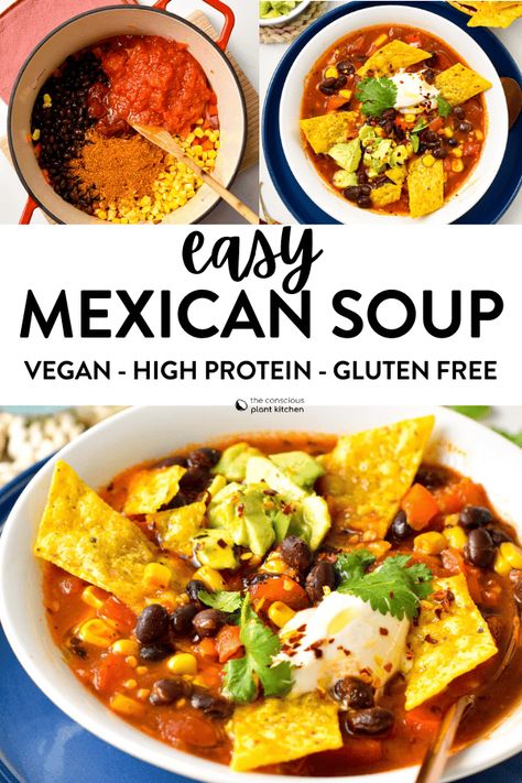 Mexican Soup Vegan Mexican Soup Recipes, Mexican Soup Recipes Vegetarian, Vegetarian Mexican Soup, Mexican Vegetable Soup Recipes, Vegan Mexican Soup, Mexican Soup Vegetarian, Mexican Vegetable Soup, Mexican Fajitas, Protein Vegetables