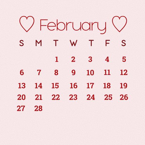 9 February Birthday, February Calendar 2023, Happy Birthday February, February 2022 Calendar, Valentines Vibes, Red Calendar, Chalk Writing, Lynn Painter, Happy 19th Birthday