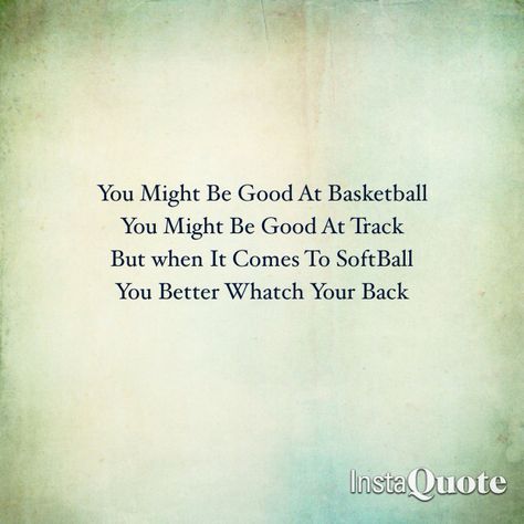 Softball Quotes Used During The First Inning Or Any Other Inning Softball Cheers Lyrics, Good Softball Chants, Soft Ball Chants, Softball Chants And Cheers, Softball Chants For Dugout, Softball Cheers And Chants, Soccer Chants, Baseball Chants, Fastpitch Softball Quotes