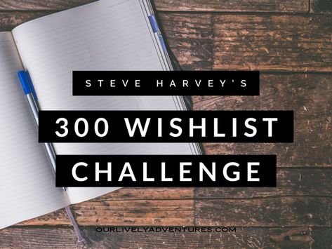 Steve Harvey Manifestation, 300 Goals List Steve Harvey, 300 Things I Want List From God Steve Harvey, Steve Harvey 300 List, 300 List Steve Harvey, Steve Harvey 300 List Ideas, 300 Things I Want List From God, 300 Things I Want List Steve Harvey, 300 Things I Want List