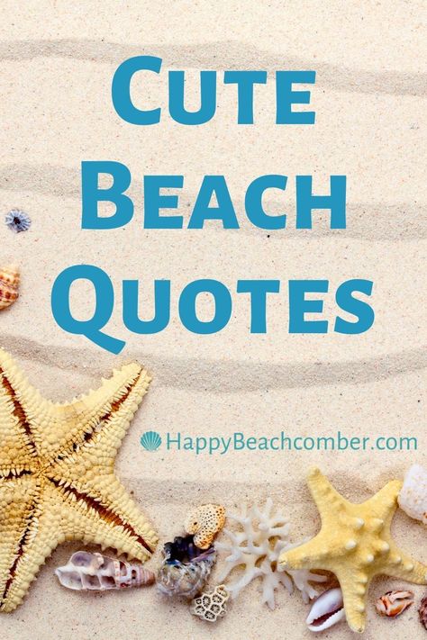 Going To The Beach Quotes, Beach House Sayings, Love The Beach Quotes, Stay Salty Quote, Quote About Sea The Beach, The Beach Is Calling And I Must Go, Take Me To The Beach Quotes, Summer Phrases Beach Quotes, Beach Words Quotes