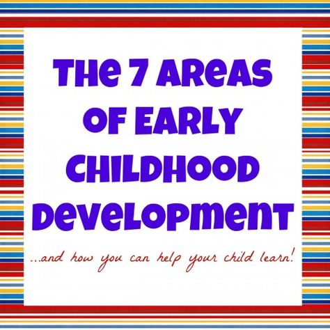 The 7 Areas of Early Childhood Development...and how you can help your child learn! Family And Consumer Science, Bear With Me, Early Childhood Development, Toddler Development, Childhood Development, Reggio Emilia, Child Life, Early Education, Childhood Education