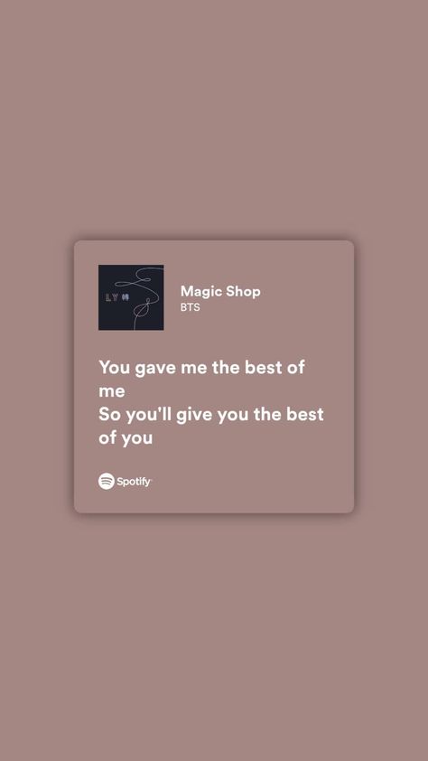 bts songs <3 Magic Shop Spotify, Magic Shop Bts Lyrics, Lyrics Bio Ideas, Pretty Words Wallpaper, Namjoon Words, Lyrics Bio, Spotify Wallpapers, Spotify Design, Bts Words