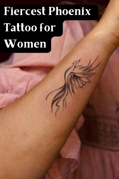 121 Fiercest Phoenix Tattoo Ideas for Women - Tattoo Glee Womens Pheonix Tattoo Ideas, Phoenix Rising Quotes Strength, Saved Tattoo Ideas, Women’s Phoenix Tattoo, Minimal Phoenix Tattoo Design, Strength Forearm Tattoo Women, Pheonix Tattoo For Women Simple, Fine Line Phoenix Tattoo Women, Phoenix Forearm Tattoo For Women