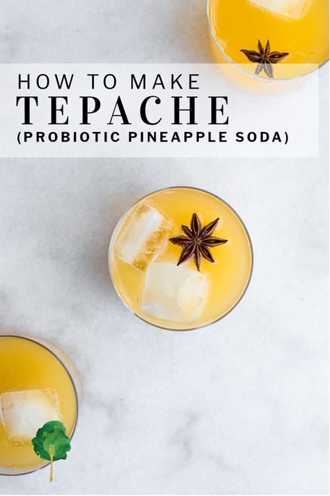 Pineapple Tepache Recipe, Diy Probiotic Drink, Tepache Benefits, Tepache Recipe Mexico, Probiotic Drink Recipes, Probiotic Lemonade, Tepache Recipe, Probiotic Recipes, Pineapple Vinegar