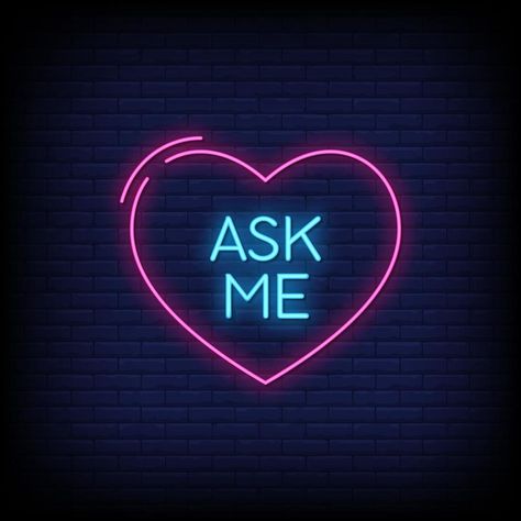 Ask Me Neon Signs Style Text Vector Neon Light Wallpaper, Hight Light, Cool Neon Signs, Neon Signs Quotes, Look Wallpaper, Neon Words, Insta Icon, Neon Aesthetic, Neon Wallpaper