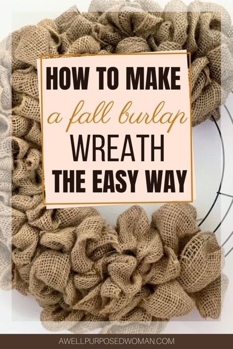 Easy Burlap Wreath, Burlap Ribbon Wreaths, Easiest Burlap, Burlap Wreath Tutorial, Burlap Wreath Diy, Deco Mesh Wreaths Diy, Mesh Wreath Tutorial, Easy Diy Wreaths, Burlap Christmas Wreath