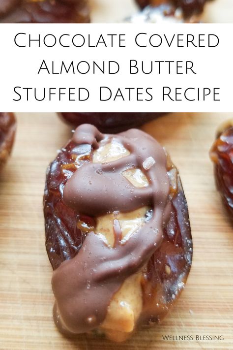 The Health Benefits of Dates and an Easy Snack Recipe Dates With Almond Butter And Chocolate, Chocolate Almond Butter Dates, Dates With Almond Butter, Clean Date Recipes, Recipes For Dates Healthy, Filled Dates Dessert Recipes, Dates Almond Butter Chocolate, Candied Dates Recipe, Choc Covered Dates