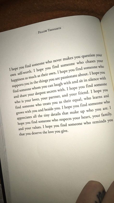 Only My Pillow Knows Quotes, Book Quotes Self Worth, Quotes Aesthetic Myself, I Hope I Find Someone Quotes, I Hope You Find Someone, Find Your Worth Quotes, Finding Your Worth Quotes, Hope Book Quotes, Book Quotes Deep Thoughts