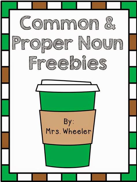 Common and Proper Nouns Freebies Noun Activities 3rd, Common Nouns Activities, Noun Activity, Proper Nouns Activity, Shurley English, Teaching Nouns, Proper Nouns Worksheet, 2nd Grade Grammar, Nouns Activities