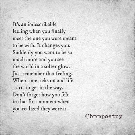 It's an incredible feeling when you finally meet the one you were meant to be with. Finding The One Quotes, Meant To Be Quotes, Soulmate Quotes, Prime Day, Sweet Words, Amazon Deals, Real Love, Romantic Quotes, What Is Love