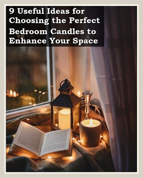 Discover the art of ambiance with our guide on choosing the perfect bedroom candles. In "9 Useful Ideas for Choosing the Perfect Bedroom Candles to Enhance Your Space," we explore how the right candles can transform your bedroom into a serene sanctuary. From selecting scents that promote relaxation to choosing styles that complement your decor, this pin offers essential tips to elevate your space with warmth and tranquility. Illuminate your nights with the perfect bedroom candles. Bedroom With Candles, Bedroom Candles, Useful Ideas, Decor Candles, Perfect Bedroom, Awesome Bedrooms, Bedroom Ideas, Candle Decor, Relaxation