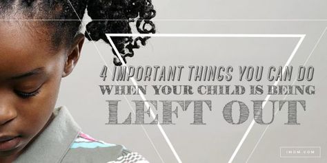 It's tough to do nothing when your child is being left out. So don't! Here are 4 things moms can do when their child is being left out. 5 Love Languages Quiz, Language Quiz, 5 Love Languages, Feeling Left Out, Express Love, Parenting Articles, Foster Mom, School Quotes, Do Nothing