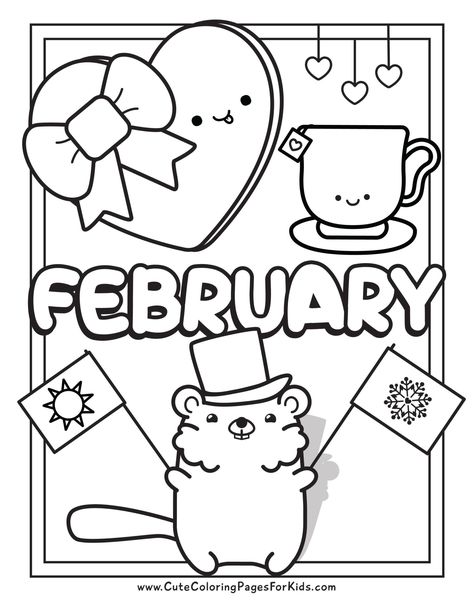 easy coloring page for February with groundhog, heart-shaped box of chocolates, and cup of tea, with the word February. February Coloring Pages, Beat Bugs, Cute Coloring Pages For Kids, February Colors, Coloring Stuff, Bug Coloring Pages, Shape Coloring Pages, February Crafts, Kindergarten Coloring Pages