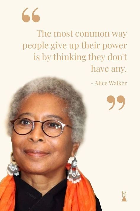 Women Of Color Quotes, Famous Black Women Quotes, Intellectual Women Quotes, The Color Purple Quotes Alice Walker, Powerful Quotes By Famous Women, Alice Walker Quotes, Rare Women Quotes, Women Writers Quotes, Quotes By Famous Women