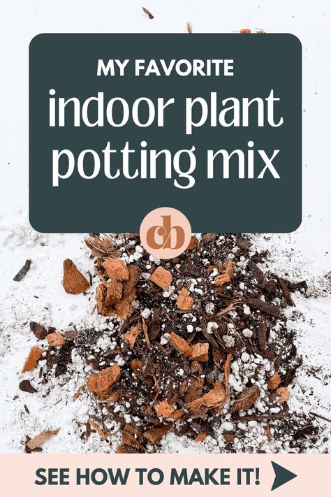 How To Mix Soil For Indoor Plants, Plant Soil Indoor, Soilless Potting Mix How To Make, Making Your Own Potting Soil, Chunky Potting Soil, Indoor Soil Mixture, Succulent Potting Mix Recipe, Homemade Potting Soil, Potting Soil Mix Recipe For Indoor Plants