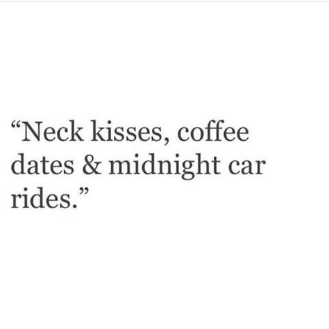 Neck kisses, coffee dates & midnight car rides | Driving quotes, Quotes, Quotes to live by Car Lovers Quotes, Midnight Car Rides, Quotes Insta Captions, Vogue Quotes, Neck Kisses, Ride Quotes, Moment Quotes, Driving Quotes, Widget Quotes