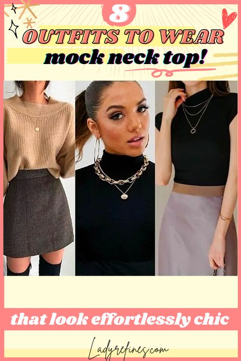 [8 outfit tips!]mock neck top outfit - Women Fashion - ladyrefines. mock neck top outfit, mock neck top outfit layered aesthetic, what to wear with mock neck, what to wear over a mock neck, mock neck outfit winter, women winter outfit, woman outfit, woman clothes, woman fashion, woman fashion casual, outfit ideas for women, outfit ideas for women in 20s, outfit ideas for women casual Sleeveless Mock Neck Top Outfits, Black Mock Neck Top Outfit, Mock Neck Top Outfit Layered, Turtle Neck Tank Top Outfit, Winter Outfit Woman, High Neck Top Outfit, Mock Neck Outfit, Mock Neck Top Outfit, Outfit Winter Women