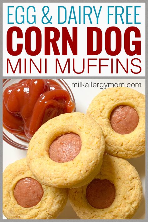 Milk Allergy Recipes, Egg Allergy Recipes, Mini Corn Dog Muffins, Soy Free Snacks, Dairy Free Recipes For Kids, Milk Allergy Mom, Dog Muffins, Egg Free Breakfast, Corn Dog Muffins