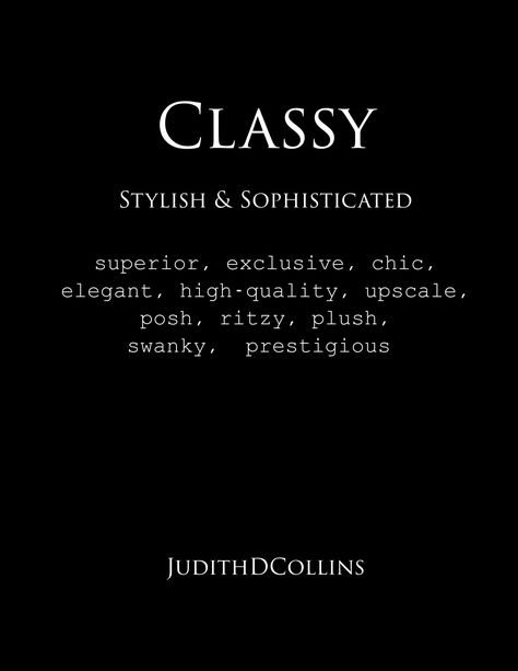 Classy Women Quotes, How To Have Style, Classy Quotes, Queen Quotes, Fashion Quotes, White Photo, Branding Inspiration, Business Branding, Boss Babe