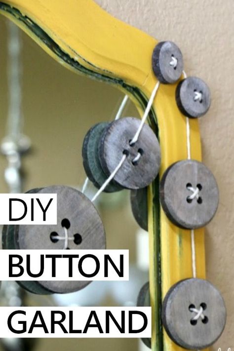 DIY farmhouse style weathered button garland Diy Weathered Wood, Button Garland, Twine Crafts Diy, Fixer Upper Diy, Fair Outfit, Diy Farmhouse Style, Pagan Crafts, Upcycled Projects, Farmhouse Crafts