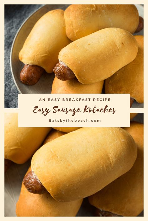 Healthy Kolache Recipe, How To Make Kolaches Easy, Diy Kolaches Easy, Diy Kolaches, Homemade Kolaches Sausage, Kalochies Sausage, Homemade Kolache Dough, Texas Kolaches Recipe Easy, Sausage Kolache Recipe Easy